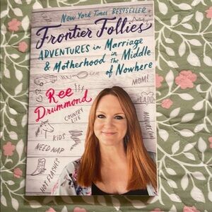 Frontier Follies Book by Ree Drummond